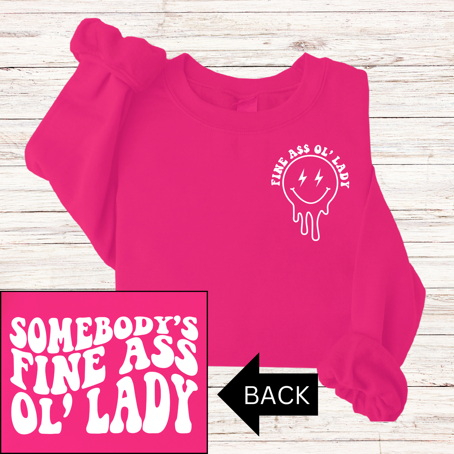 Somebody's Fine A$$ Ol' Lady T-SHIRT
