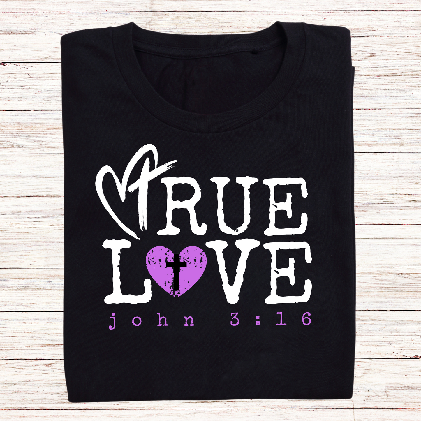 TRUE LOVE Collection T-SHIRTS