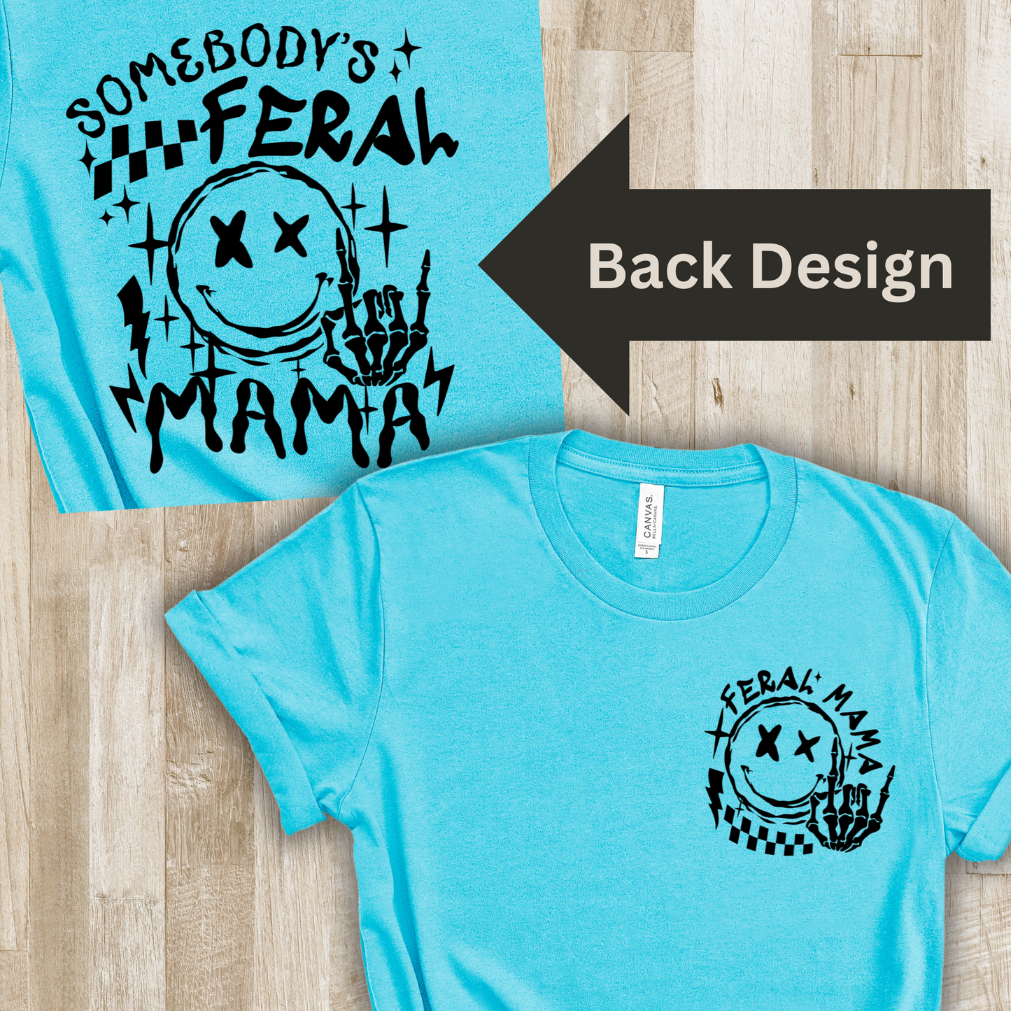 Feral MAMA T-shirt