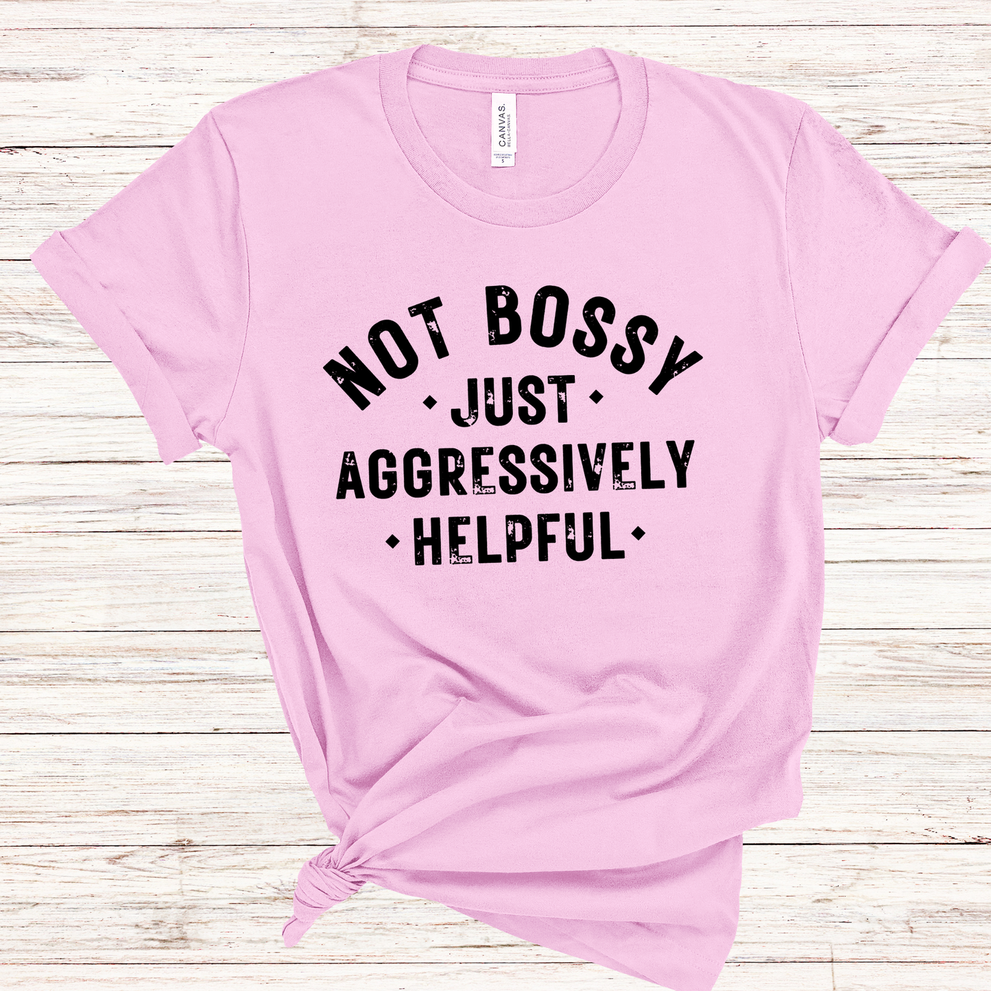 NOT BOSSY T-SHIRT