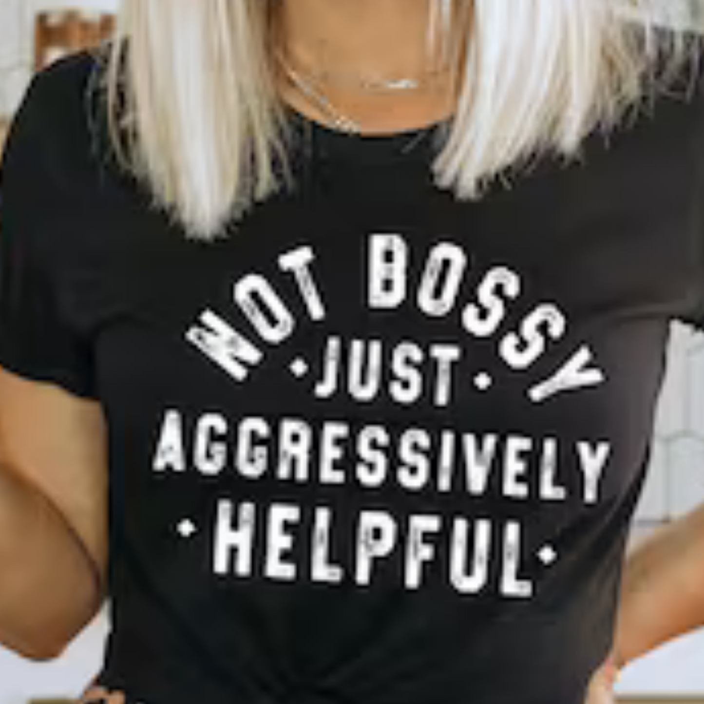NOT BOSSY T-SHIRT