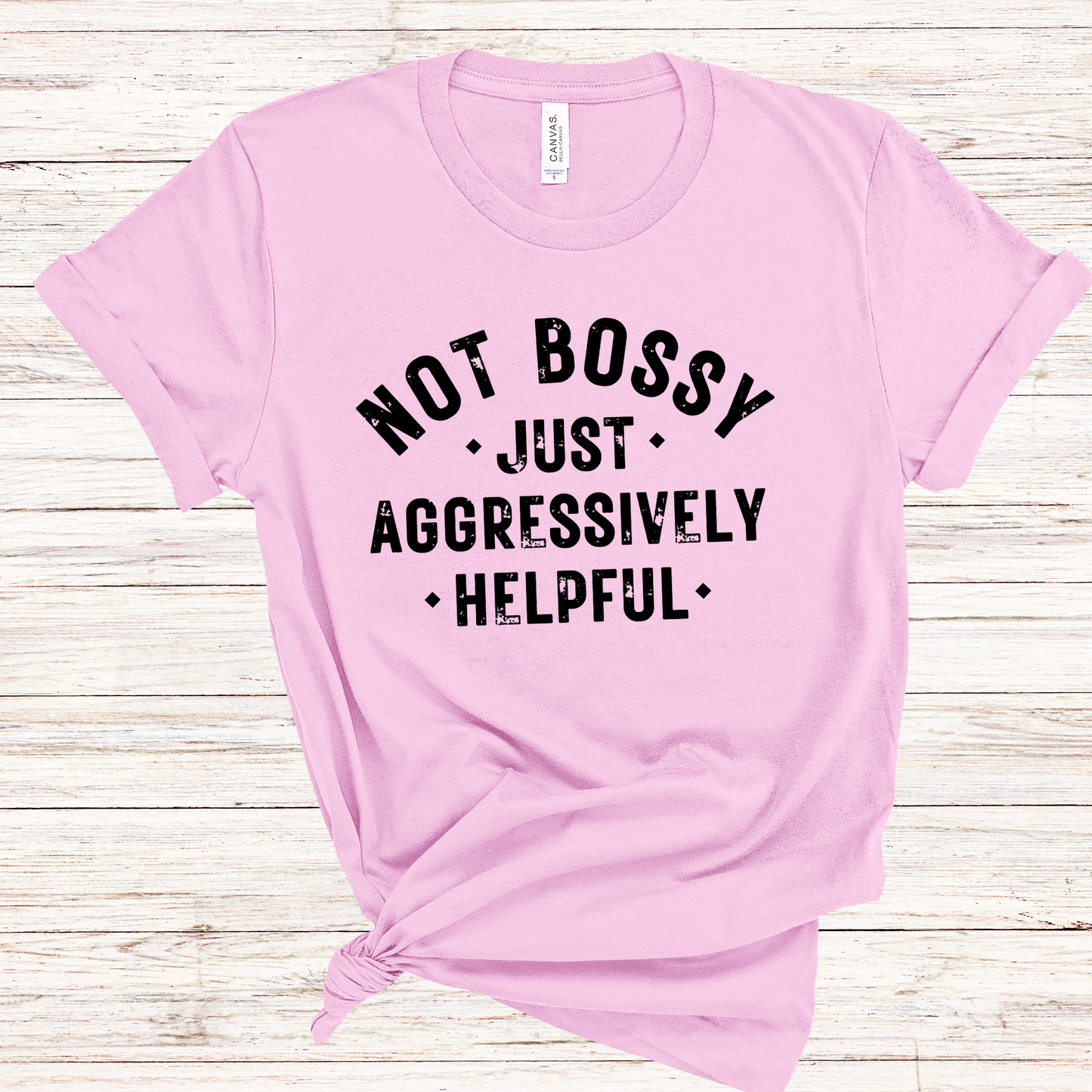 NOT BOSSY T-SHIRT