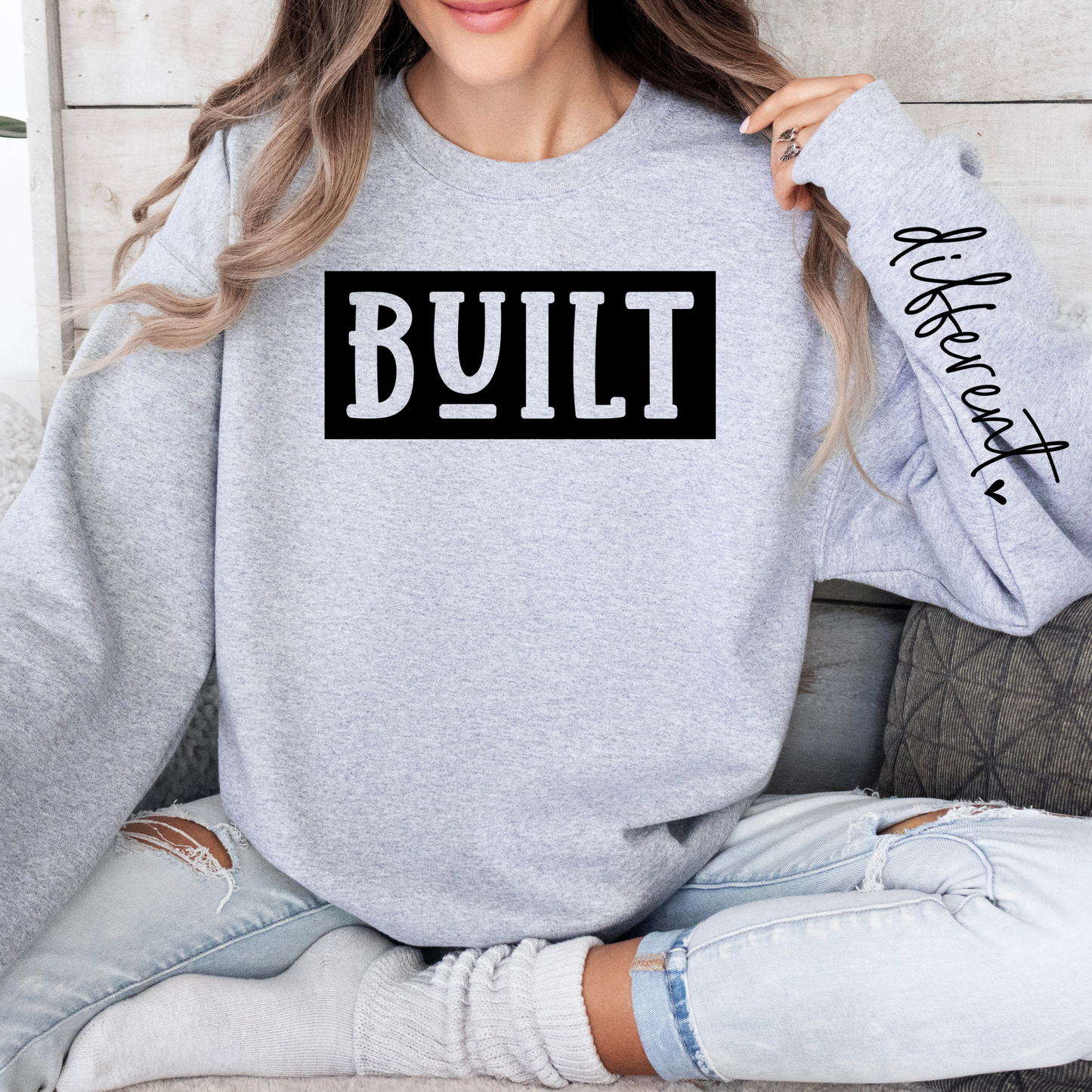 BUILT DIFFERENT SWEATSHIRT
