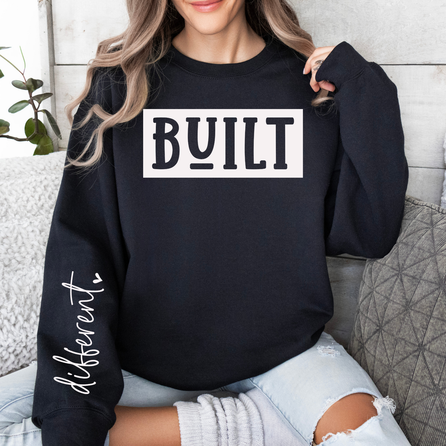 BUILT DIFFERENT SWEATSHIRT