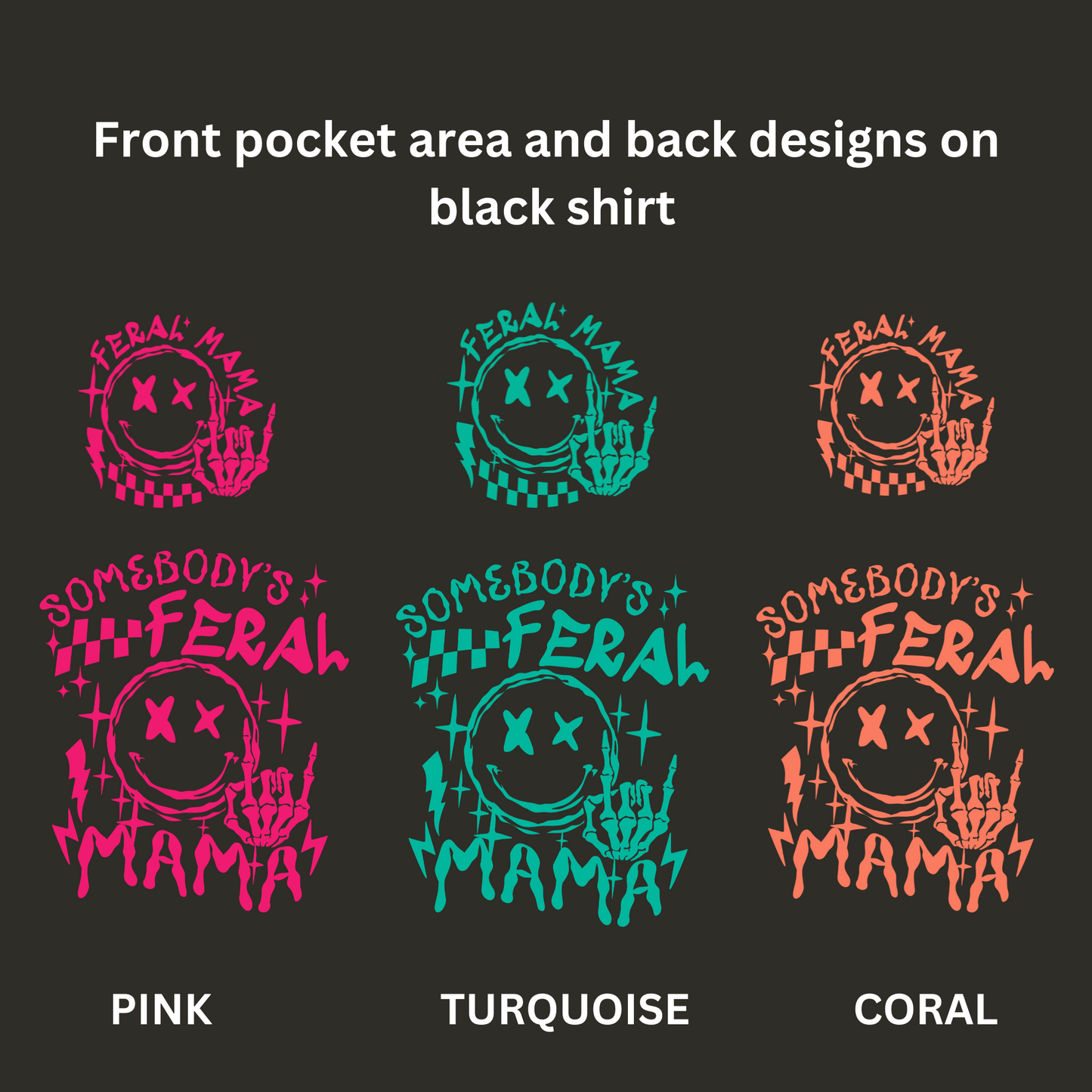 Feral MAMA T-shirt