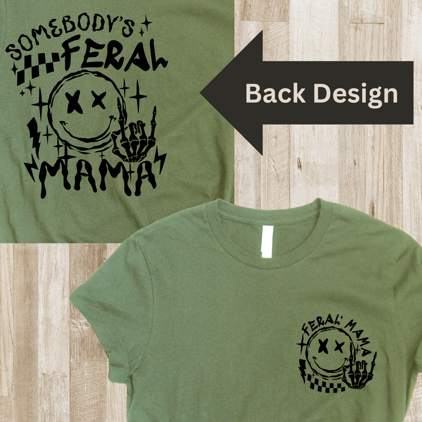 Feral MAMA T-shirt