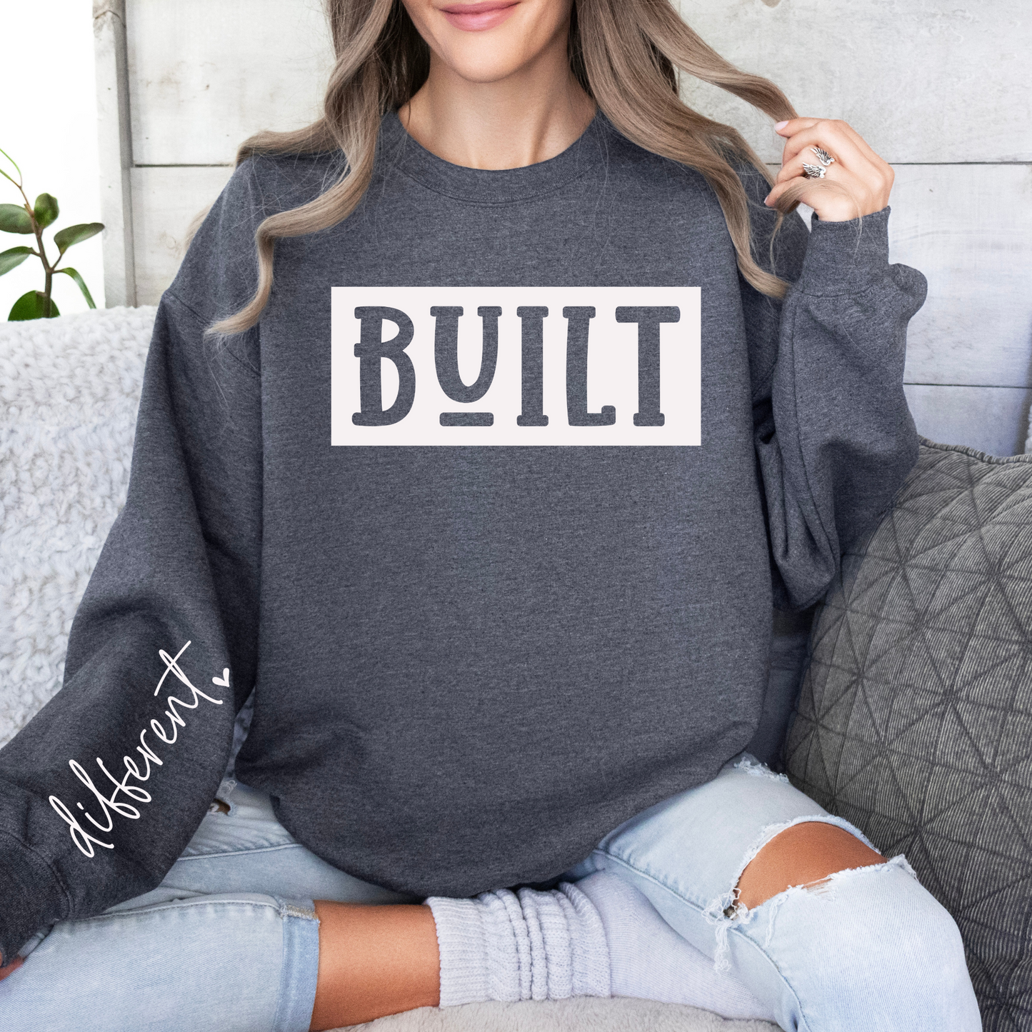 BUILT DIFFERENT SWEATSHIRT