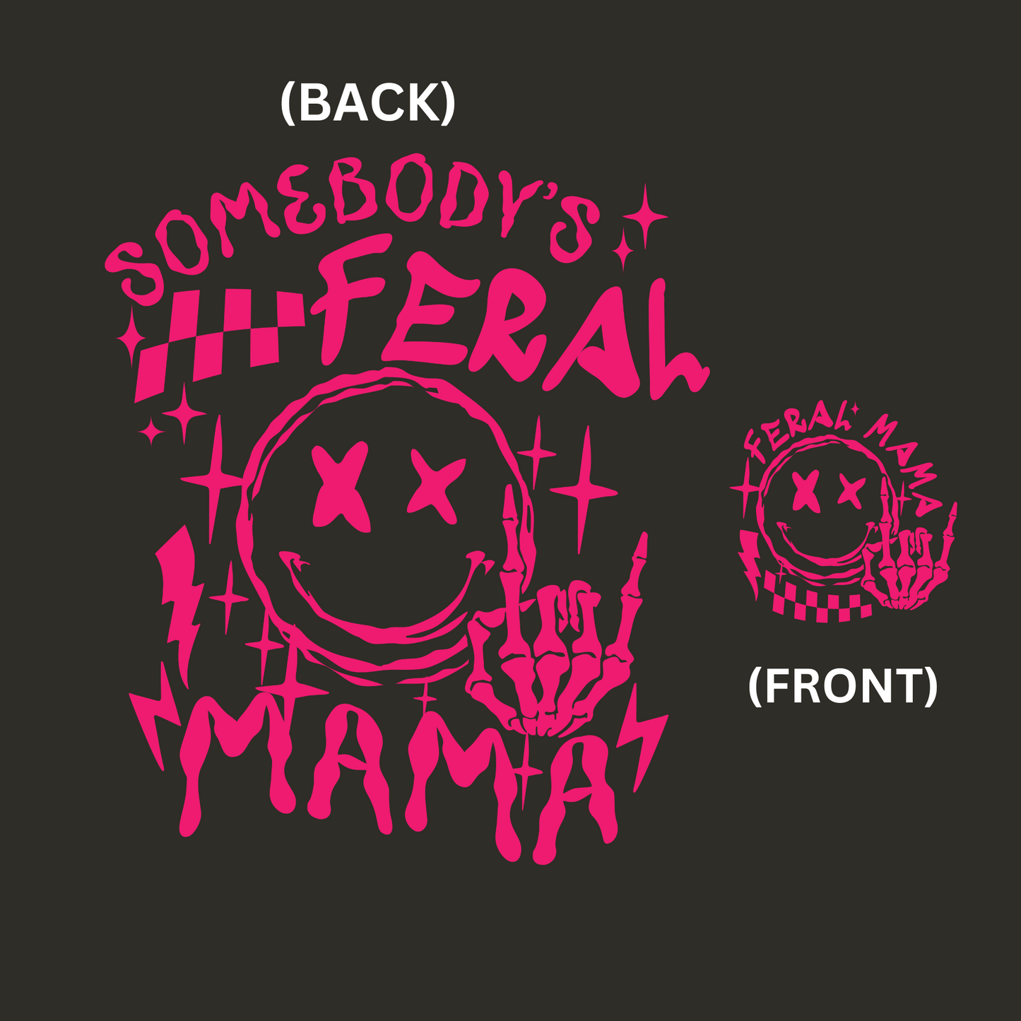 Feral MAMA T-shirt