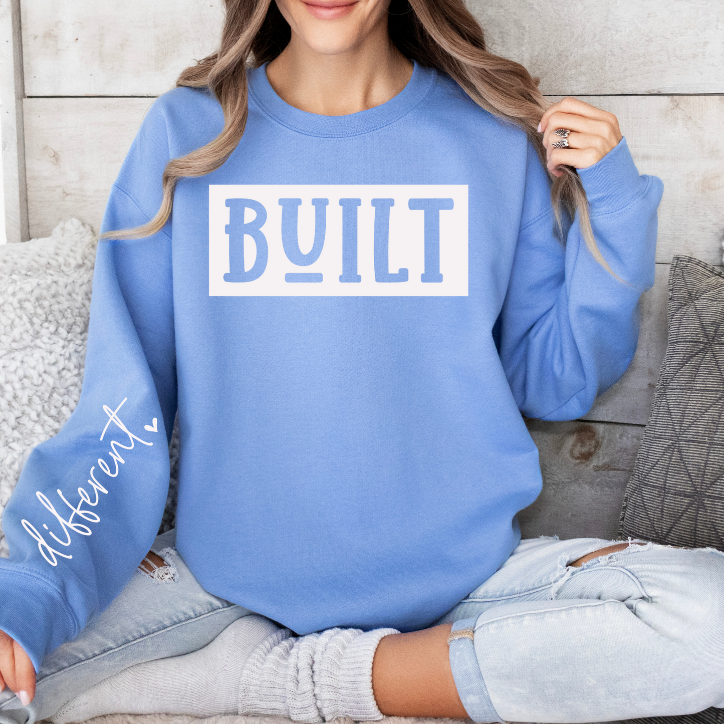 BUILT DIFFERENT SWEATSHIRT
