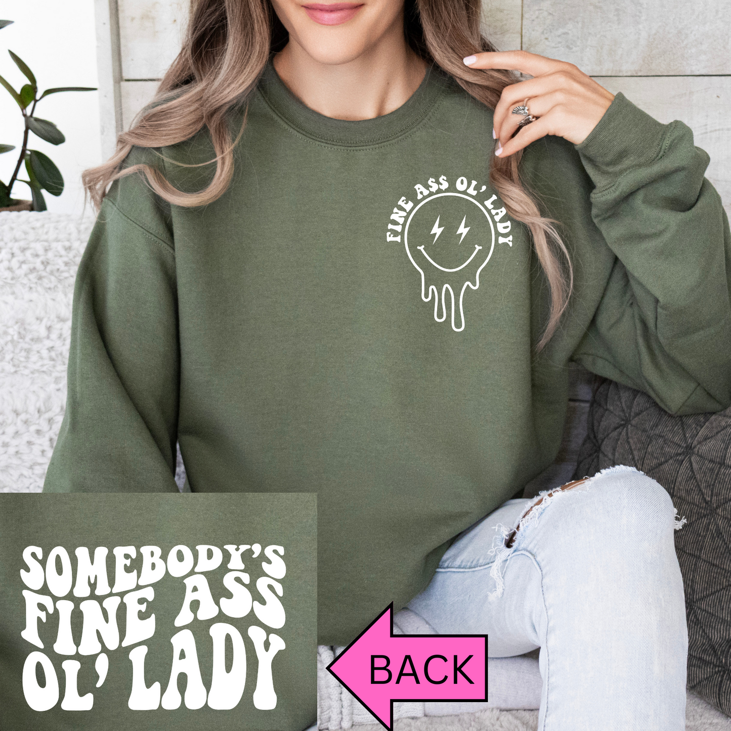 Somebody's Fine A$$ Ol' Lady T-SHIRT